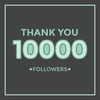 gracias diseño plantilla de tarjeta de felicitación para seguidores de redes sociales, suscriptores, me gusta. 10000 seguidores. celebración de 10k seguidores vector