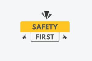 safety first text Button. safety first Sign Icon Label Sticker Web Buttons vector