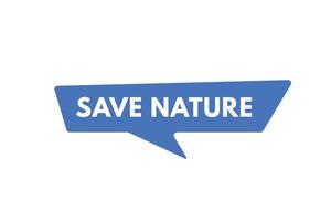 guardar el botón de texto de la naturaleza. guardar naturaleza signo icono etiqueta web botones vector