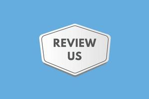 review us text Button. review us Sign Icon Label Sticker Web Buttons vector