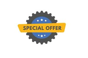 special offer text Button. special offer Sign Icon Label Sticker Web Buttons vector