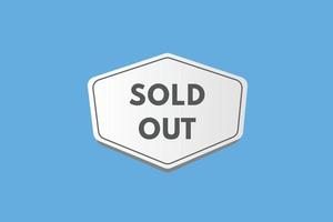 sold out text Button. sold out Sign Icon Label Sticker Web Buttons vector