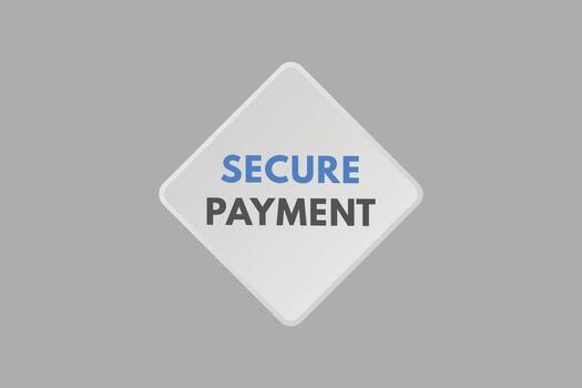 secure payment text Button. secure payment Sign Icon Label Sticker Web Buttons vector