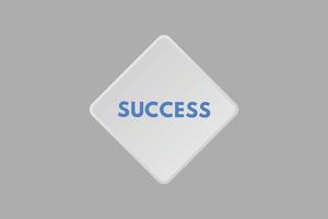 success text Button. success Sign Icon Label Sticker Web Buttons vector