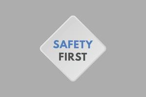 safety first text Button. safety first Sign Icon Label Sticker Web Buttons vector