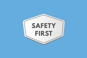 safety first text Button. safety first Sign Icon Label Sticker Web Buttons vector