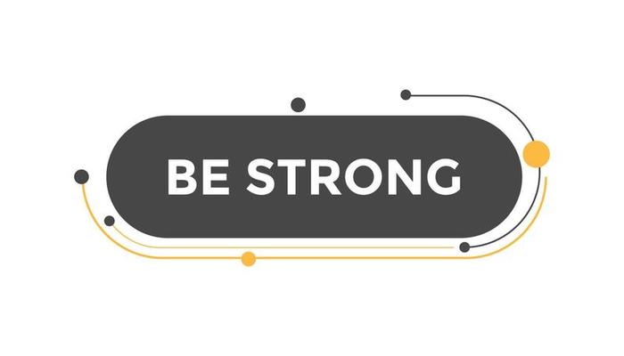 Be strong button web banner templates. Vector Illustration