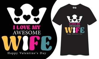 Happy valentine's day t-shirt design. vector