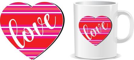 Love Happy valentine's day quotes mug design vector