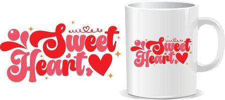 Sweetheart Happy valentine's day quotes design vector