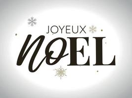 feliz navidad en idioma francés. joyeux noel caligrafía moderna de vector de pincel. Frase caligráfica dibujada a mano aislada sobre fondo blanco. tipografía para tarjetas de felicitación, postales, afiches, pancartas.