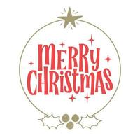 Merry Christmas lettering message banner. Creative typography for Holiday Greeting card or poster. vector