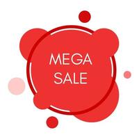Mega sale sticker with abstract red round forms. Vector illustration