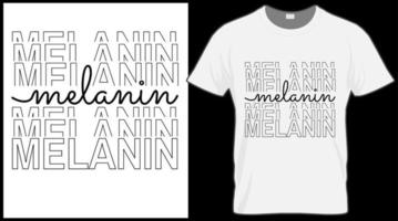 melanin stacked text t shirt. Black History Month vector illustration graphic. Green, red, yellow background with text. Celebrate American and African People culture.