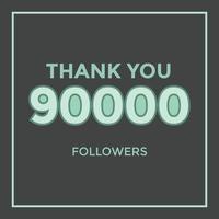 gracias diseño plantilla de tarjeta de felicitación para seguidores de redes sociales, suscriptores, me gusta. 90000 seguidores. celebración de 90k seguidores vector