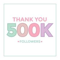 usuario gracias celebrar de 500000 suscriptores y seguidores. 500k seguidores gracias vector