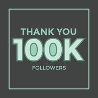 gracias 100000 seguidores banner de plantilla de felicitación. celebración de 100k seguidores vector