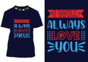 Valentine's day t-shirt design vector