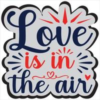 Love is in the air. vector
