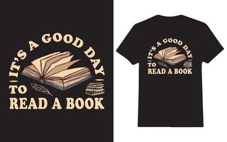 es un buen día para leer un libro diseño de camiseta del día del libro vintage vector