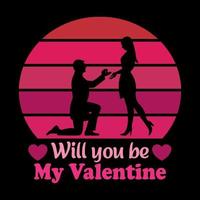 Will you be my Valentine- Valentine's T Shirt Design Vector. Lettering on white background. vector