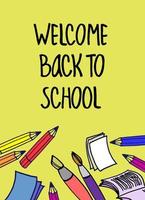 Welcome Back to School vector background, with hand-lettered colorful inscription and colored pencils. Blackboard stylized design. Isolated on black