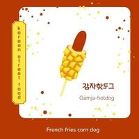 Traditional korean street food corn dog poster. Korean gamja hotdog. Translation from korean french fries corn dog. Asian food snack sausage. Vector illustration.