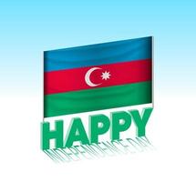 Azerbaijan independence day. Simple Azerbaijan flag and billboard in the sky. 3d lettering template. Ready special day design message. vector