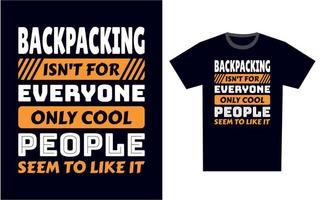 Backpacking T Shirt Design vector