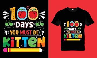 100 days you must be kitten vector
