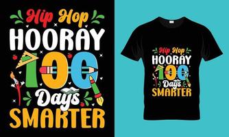 Hip hop hooray 100 days smarter vector