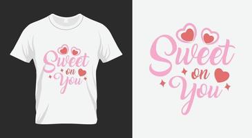 Sweet on You Valentines Day SVG vector