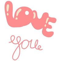 Lettering love you. White background, isolate. Vector illustration.