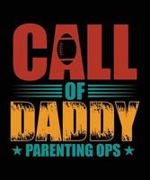 CALL OF DADDY PARENTING OPS TSHIRT vector