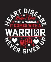 HEART DISEASE DOSEN'T COME WITH A MANUAL vector