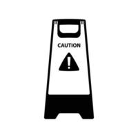 Caution Standing Board Silhouette. Black and White Icon Design Element on Isolated White Background vector