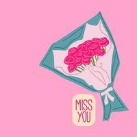 Miss You, postcard for Valentine s Day. Bouquet flower, flat style. Vector illustration.