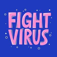 Lettering quarantine illustration with quote for posters, decoration and t shirt print. Hand drawn inspirational and motivational quarantine typography text on blue background. Fight virus. vector