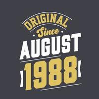 original desde agosto de 1988. nacido en agosto de 1988 retro vintage cumpleaños vector