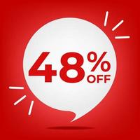 48 off. Banner with forty-eight percent discount. White bubble on a red background vector. vector