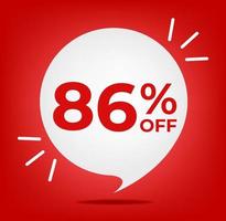 86 off. Banner with eighty-six percent discount. White bubble on a red background vector. vector