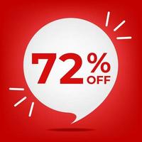 72 off. Banner with seventy-two percent discount. White bubble on a red background vector. vector