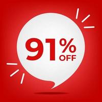 91 off. Banner with ninety-one percent discount. White bubble on a red background vector. vector