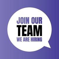 Join our team we are hiring join our team sign, We are hiring job announcement design vector