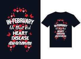en febrero usamos ir a ilustraciones de concientización sobre enfermedades cardíacas rojas para el diseño de camisetas listas para imprimir vector