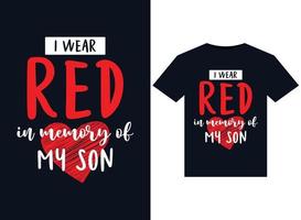 me visto de rojo en memoria de mi hijo ilustraciones para el diseño de camisetas listas para imprimir vector