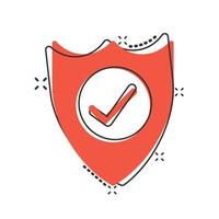 Shield with check mark icon in comic style. Protect cartoon vector illustration on white isolated background. Checkmark guard splash effect business concept.