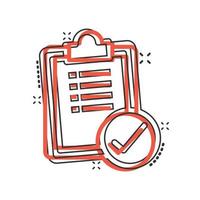 To do list icon in comic style. Document checklist cartoon vector illustration on white isolated background. Notepad check mark splash effect business concept.