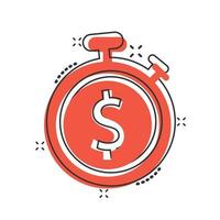 Time is money icon in comic style. Clock with dollar cartoon vector illustration on white isolated background. Currency splash effect business concept.