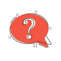 Question mark icon in comic style. Discussion speech bubble cartoon vector illustration on white isolated background. Faq splash effect business concept.